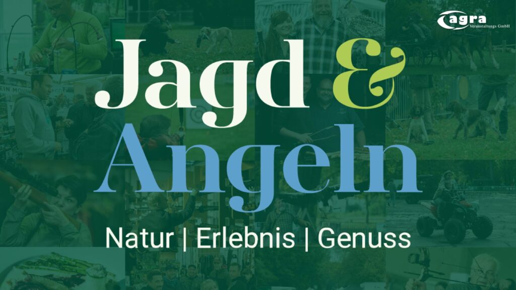 Jagd & Angeln 2026 ? Natur, Erlebnis und Genuss